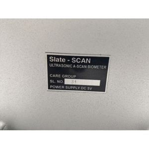 SLATE SCAN ULTRASONIC A SCAN BIOMETER CARE GROUP SL NO. 031 #8 11:50 9 SLATE SCAN ULTRASONIC A SCAN BIOMETER CARE GROUP SL NO. 031 8 16